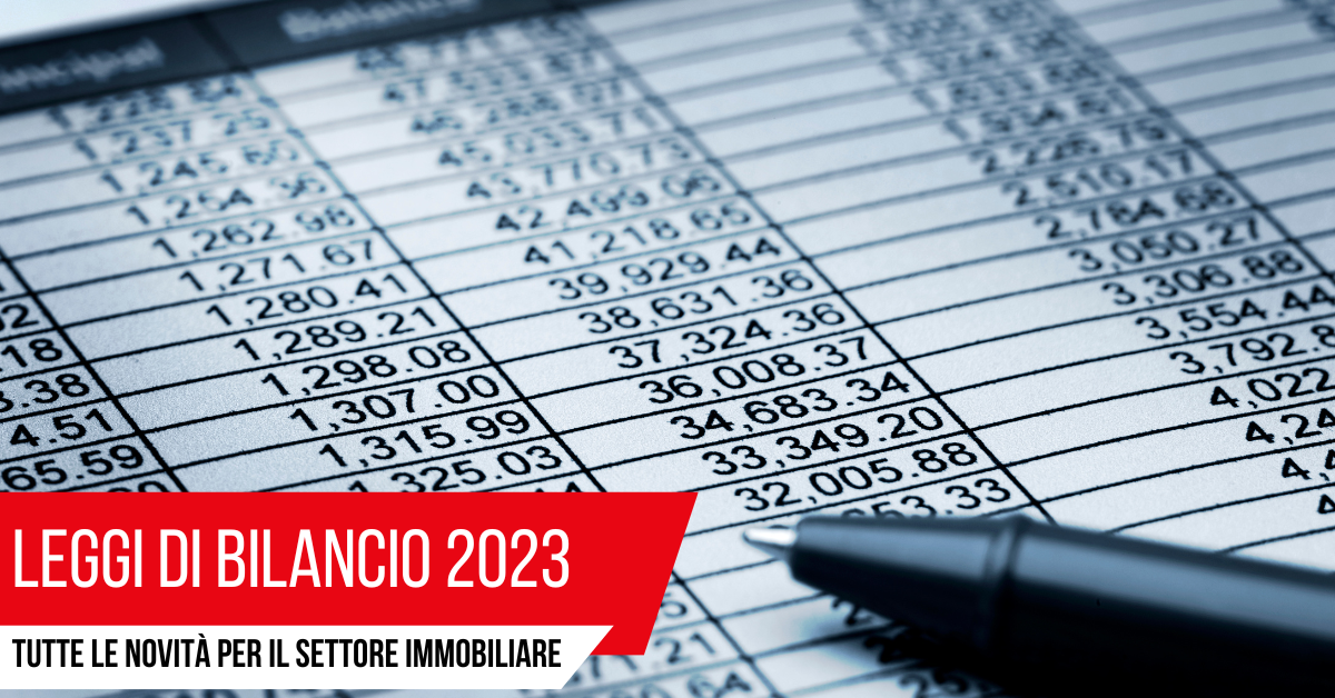 Legge Di Bilancio 2023, Tutte Le Novità Per Il Settore Immobiliare ...